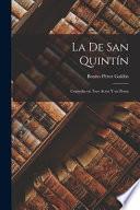 La de San Quintín: Comedia en Tres Actos y en Prosa