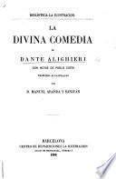 La Divina Comedia ... Con notas de Paolo Costa. Traducida al castellano por D. Manuel Aranda y Sanjuan. [In prose.]