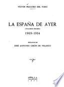 La España de ayer: 1909-1934