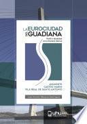 LA EUROCIUDAD DEL GUADIANA