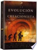 La Evolucion de Un Creacionista