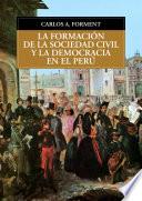 La formación de la sociedad civil y la democracia en el Perú