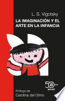 La imaginación y el arte en la infancia