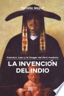 La invención del indio