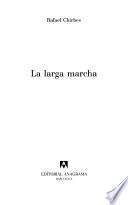 La larga marcha