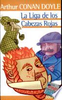 La liga de los Cabezas Rojas