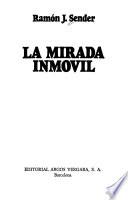 La mirada inmóvil