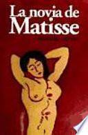 La novia de Matisse