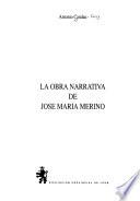 La obra narrativa de José María Merino