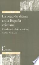 La oración diaria en la España cristiana