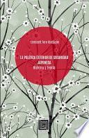 La Política Exterior de Seguridad Japonesa