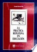 La práctica reflexiva en educación