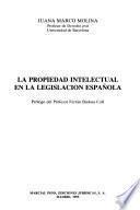 La propiedad intelectual en la legislación española