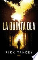 La quinta ola 1 - La quinta ola