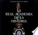 La Real Academia de la Historia