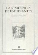 La Residencia de Estudiantes