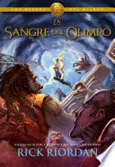 La sangre del Olimpo (Los héroes del Olimpo 5)