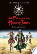 La tierra prometida (Serie Los piratas de Honky Tonk 1)