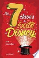 Las 7 Claves del Éxito de Disney