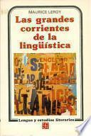 Las grandes corrientes de la lingüística