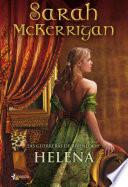 Las guerreras de Rivenloch: Helena