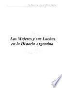 Las mujeres y sus luchas en la historia Argentina