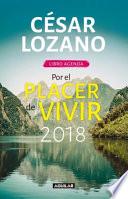 Libro Agenda. Por el Placer de Vivir 2018 / for the Pleasure of Living 2018