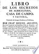 Libro de los secretos de agricultura, casa de campo, y pastoril