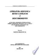 Literatura hispánica, reyes católicos y descubrimiento