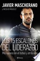 Los 15 escalones del liderazgo