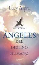 Los Ángeles del destino humano