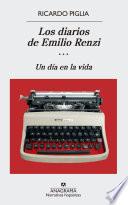 Los diarios de Emilio Renzi (III)