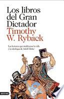 Los libros del gran dictador / Hitler's Private Library