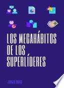 Los Megahábitos de los Superlíderes