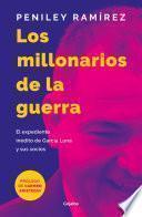 Los millonarios de la guerra