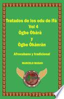 LOS ODU DE IFA VOL. 4 Ogbe Obara-Ogbe Okanran