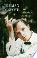 Los primeros cuentos / The Early Stories of Truman Capote