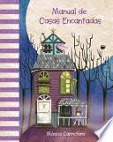 Manual de casas encantadas (Haunted Houses Handbook)