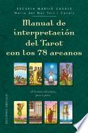 Manual de interpretación del tarot con los 78 arcanos