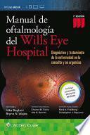 Manual de Oftalmologia Del Wills Eye Hospital