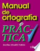 Manual de ortografía práctica