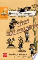 Manual para corregir a niños malcriados