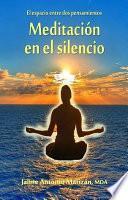 Meditación en el silencio