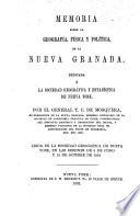 Memoria sobre la geografía, física y política, de la Nueva Granada