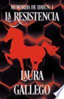 Memorias de Idhun: La Resistencia