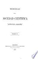 Memorias de la Sociedad Científica Antonio Alzate.