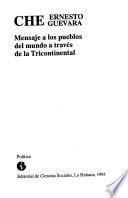 Mensaje de Guevara a los pueblos del mundo a través de la Tricontinental