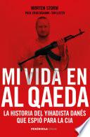 Mi vida en Al Qaeda