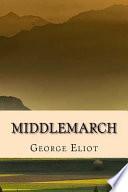 Middlemarch - Edicion Completa