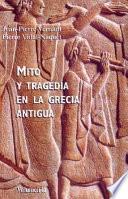 Mito y tragedia en la Grecia Antigua